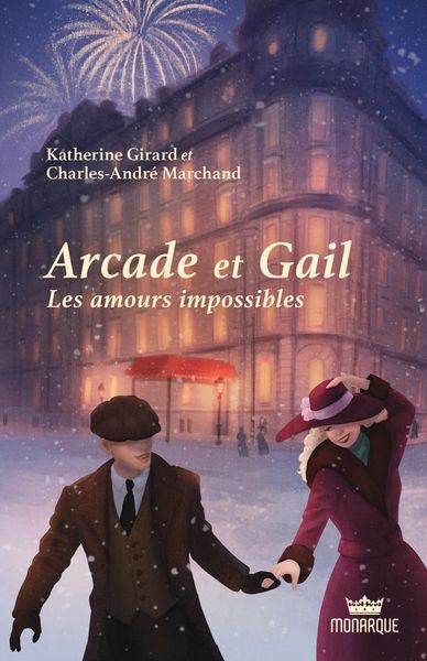 Produktbild: Arcade et Gail, tome 1 - Les amours impossibles