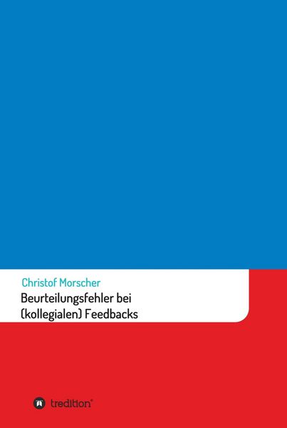 Produktbild: Beurteilungsfehler bei (kollegialen) Feedbacks