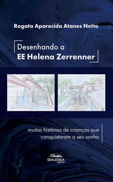 Produktbild: Desenhando a EE Helena Zerrenner