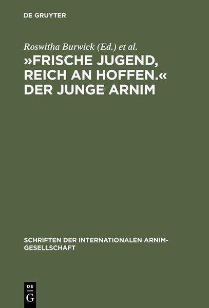 Produktbild: &raquo;Frische Jugend, reich an Hoffen.&laquo; Der junge Arnim