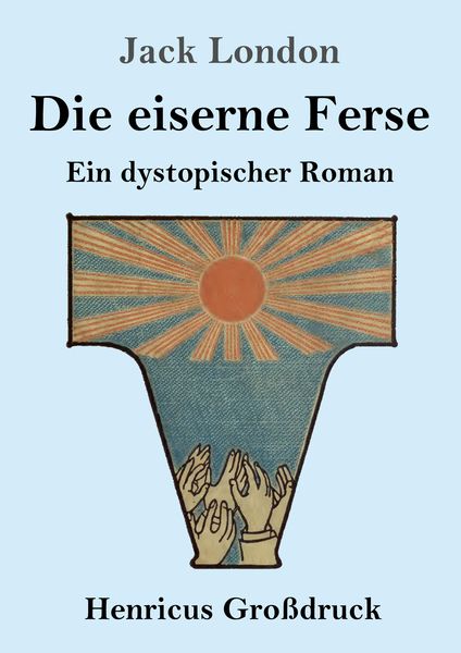 Produktbild: Die eiserne Ferse (Gro&szlig;druck)