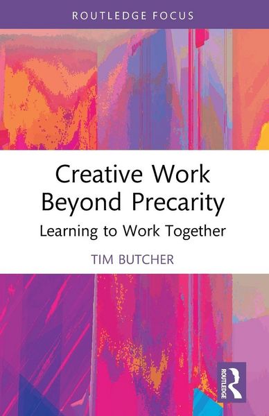 Produktbild: Creative Work Beyond Precarity