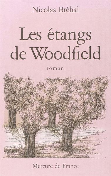Produktbild: Les &eacute;tangs de Woodfield