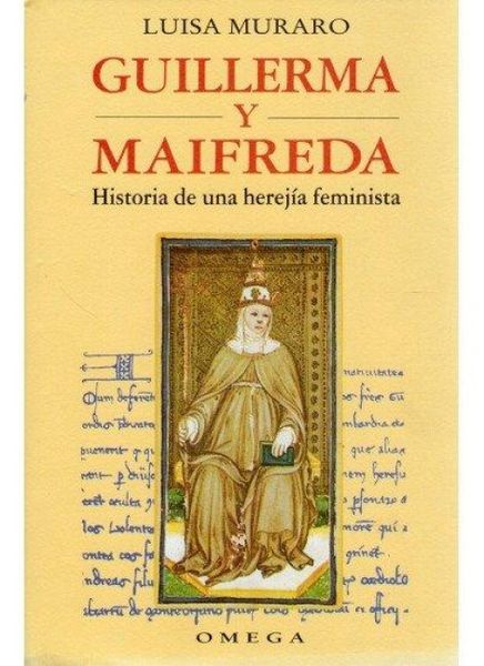 Produktbild: Guilermina i Maifreda : historia de una herej&iacute;a feminista