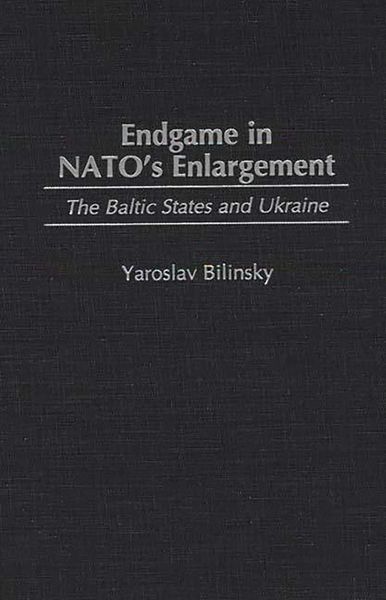 Produktbild: Endgame in NATO's Enlargement