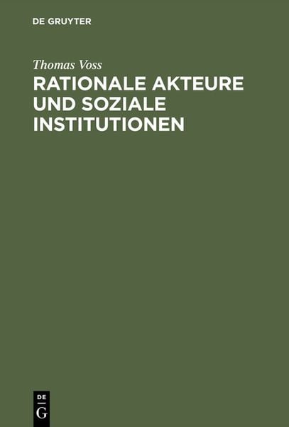 Produktbild: Rationale Akteure und soziale Institutionen