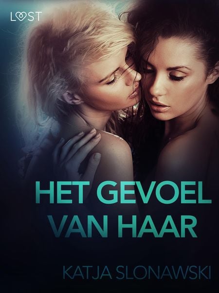 Produktbild: Het gevoel van haar - erotisch verhaal