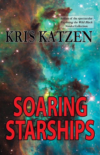 Produktbild: Soaring Starships (Interstellar Stories, #20)