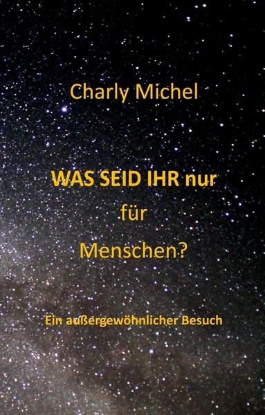 Produktbild: WAS SEID IHR nur f&uuml;r Menschen