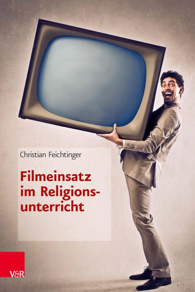 Produktbild: Filmeinsatz im Religionsunterricht