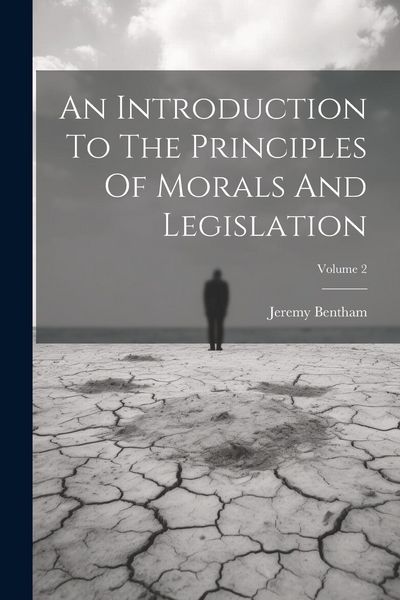 Produktbild: An Introduction To The Principles Of Morals And Legislation; Volume 2