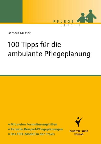 Produktbild: 100 Tipps f&uuml;r die ambulante Pflegeplanung