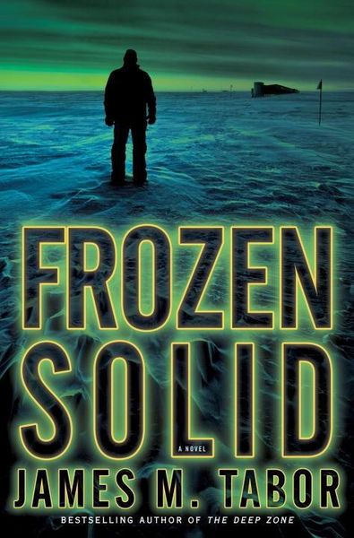 Produktbild: Frozen Solid: A Novel