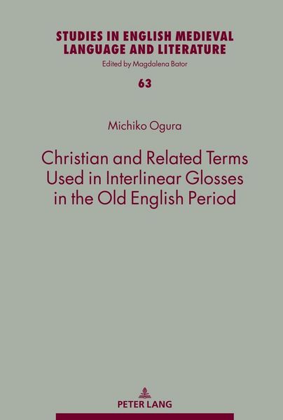 Produktbild: Christian and Related Terms Used in Interlinear Glosses in the Old English Period