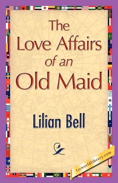 Produktbild: The Love Affairs of an Old Maid