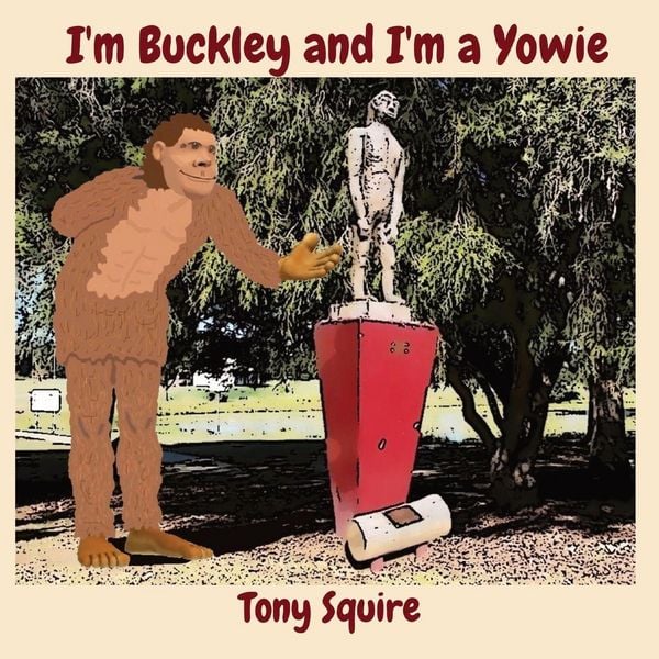 Produktbild: I'm Buckley and I'm a Yowie