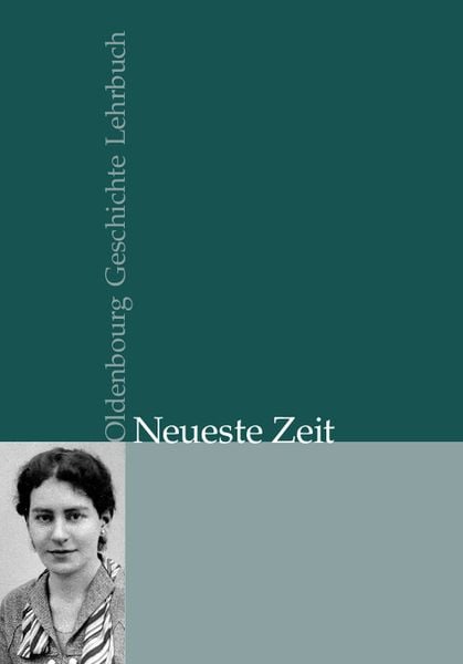 Produktbild: Oldenbourg Geschichte Lehrbuch / Neueste Zeit