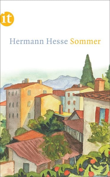 Sommer, Taschenbuch von Hermann Hesse, Insel, 9783458358381