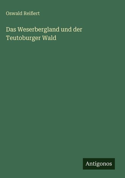Produktbild: Das Weserbergland und der Teutoburger Wald