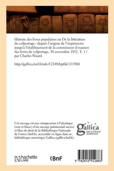 Produktbild: Histoire des livres populaires ou De la litt&eacute;rature du colportage