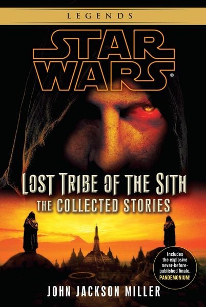 Produktbild: Lost Tribe of the Sith: Star Wars Legends: The Collected Stories