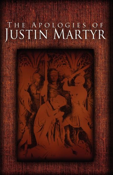 Produktbild: The Apologies of Justin Martyr