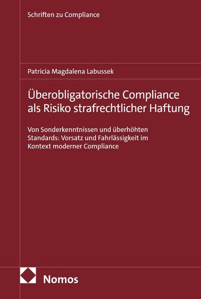 Produktbild: &Uuml;berobligatorische Compliance als Risiko strafrechtlicher Haftung