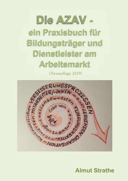 Produktbild: Die AZAV - ein Praxisbuch f&uuml;r Bildungstr&auml;ger und Dienstleister am Arbeitsmarkt
