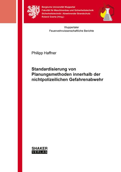 Produktbild: Standardisierung von Planungsmethoden innerhalb der nichtpolizeilichen Gefahrenabwehr