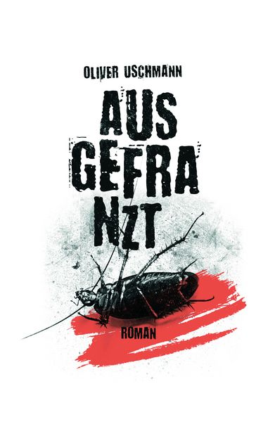 Ausgefranzt, Taschenbuch von Oliver Uschmann, Adakia Verlag, 978-3-911472-05-0