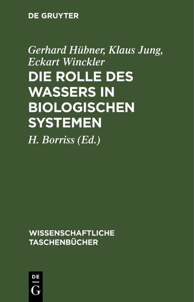 Produktbild: Die Rolle des Wassers in biologischen Systemen