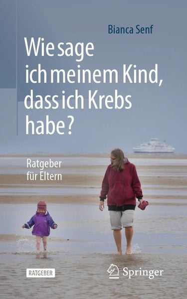 Produktbild: Wie sage ich meinem Kind, dass ich Krebs habe?