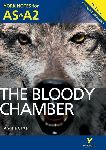 Produktbild: The Bloody Chamber: York Notes AS & A2 - for 2026, 2027 exams