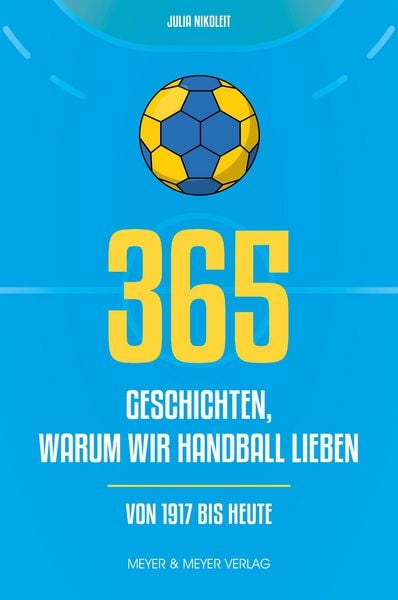 Produktbild: 365 Geschichten, warum wir Handball lieben