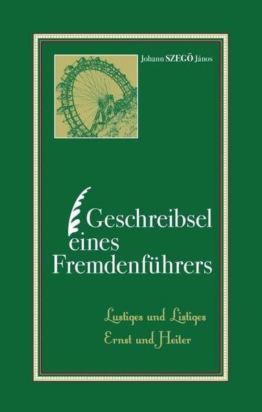 Produktbild: Geschreibsel eines Fremdenf&uuml;hrers