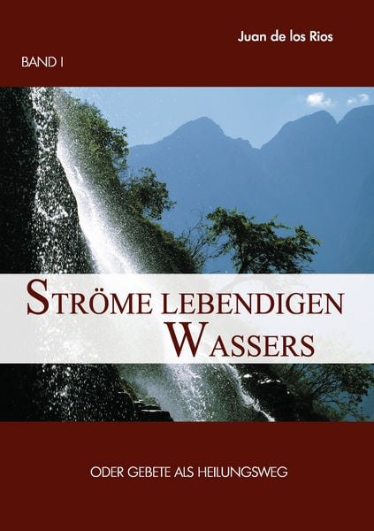 Produktbild: Str&ouml;me lebendigen Wassers Band I