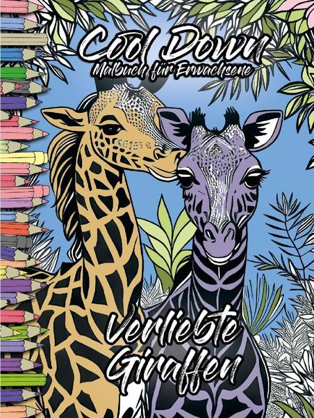 Produktbild: Cool Down | Malbuch f&uuml;r Erwachsene: Verliebte Giraffen
