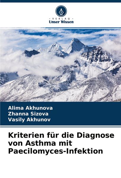 Produktbild: Kriterien f&uuml;r die Diagnose von Asthma mit Paecilomyces-Infektion