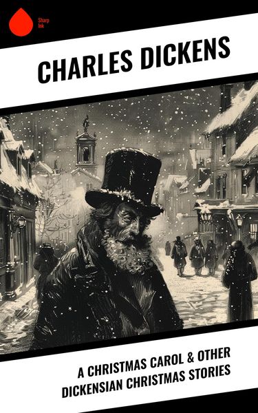 Produktbild: A Christmas Carol & Other Dickensian Christmas Stories