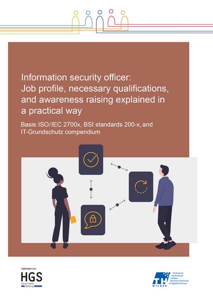 Produktbild: Information Security Officer: Job profile, necessary qualifications, and awareness raising explained in a practical way