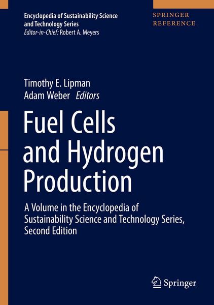 Produktbild: Fuel Cells and Hydrogen Production: A Volume in the Encyclopedia of Sustainability Science and Technology, Second Edition