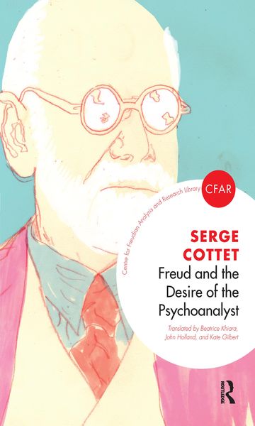 Produktbild: Freud and the Desire of the Psychoanalyst