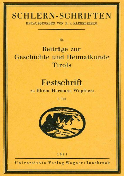 Beiträge zur Geschichte und Heimatkunde Tirols