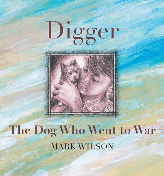 Produktbild: Digger: The Dog Who Went To War