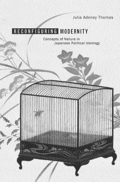 Produktbild: Thomas, J: Reconfiguring Modernity - Concepts of Nature in J