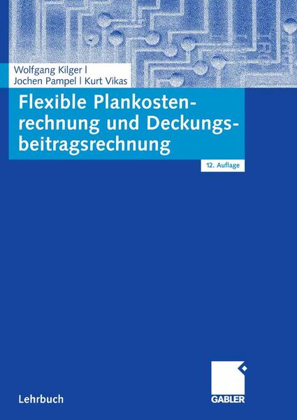 Produktbild: Flexible Plankostenrechnung und Deckungsbeitragsrechnung