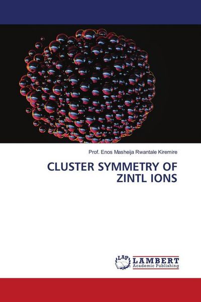 Produktbild: Cluster Symmetry Of Zintl Ions