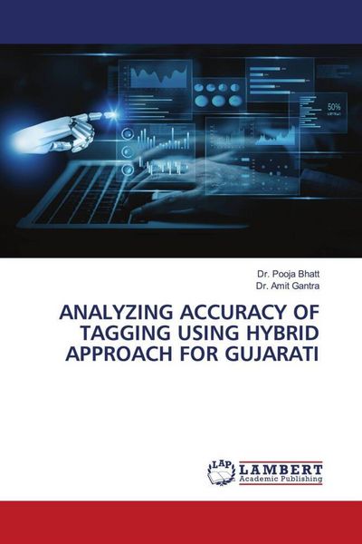 Produktbild: ANALYZING ACCURACY OF TAGGING USING HYBRID APPROACH FOR GUJARATI