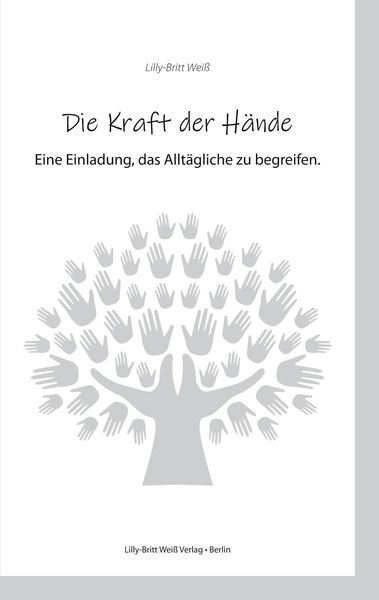 Produktbild: Die Kraft der H&auml;nde