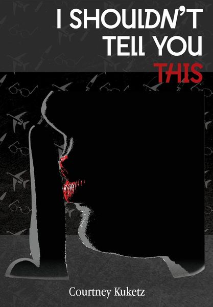 Produktbild: I Shouldn't Tell You This